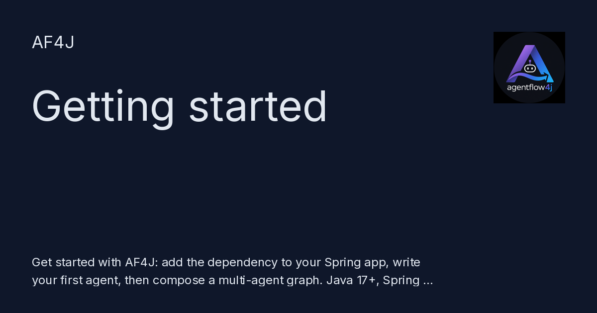 Getting started - AgentFlow4J